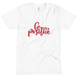 Positive T-shirt