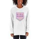 Girl Gang Long Sleeve