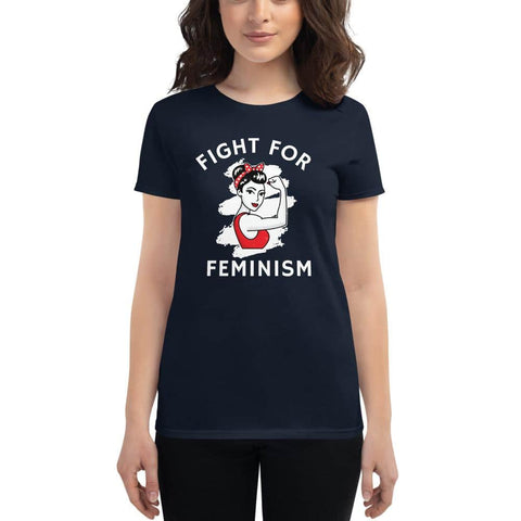 Fight For Feminism  T-shirt