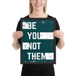 Be You framed matte paper poster - Smilevendor