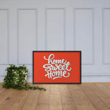 Sweet home framed matte paper poster