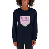 Girl Gang Long Sleeve