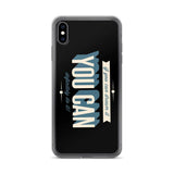 You Can iPhone Case