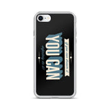 You Can iPhone Case
