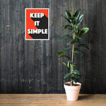 Keep it simple framed poster