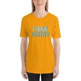 Think Positive T-shirt