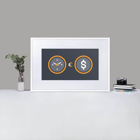Time Is Money Matte Paper Framed Poster With Mat