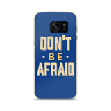 Afraid Samsung Case - Smilevendor