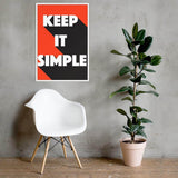 Keep it simple framed poster