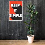 Keep it simple framed poster