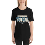 You Can T-shirt