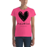 Made With Love T-shirt