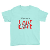 All You Need Youth T-Shirt - Smilevendor