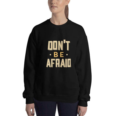 Afraid Sweatshirt - Smilevendor