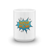 Super Mom Mug