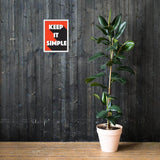 Keep it simple framed poster