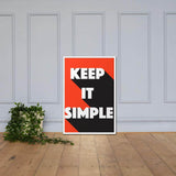 Keep it simple framed poster
