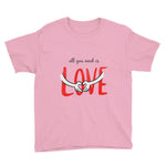 All You Need Youth T-Shirt - Smilevendor