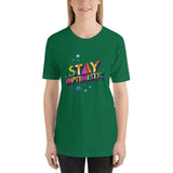 Stay Optimistic T-shirt